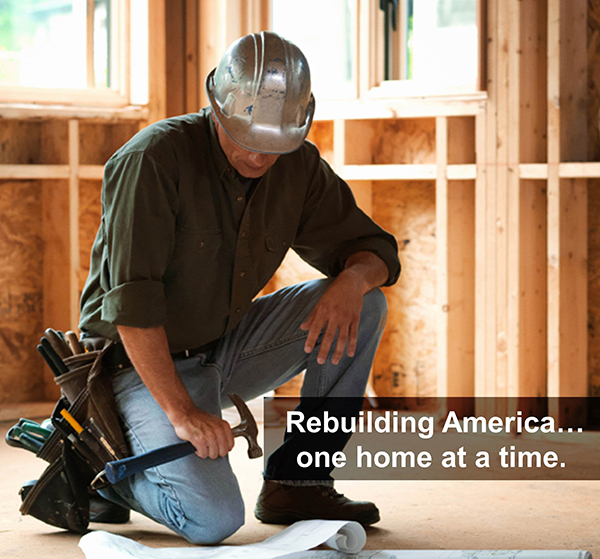 Rebuilding America One Home At A Time